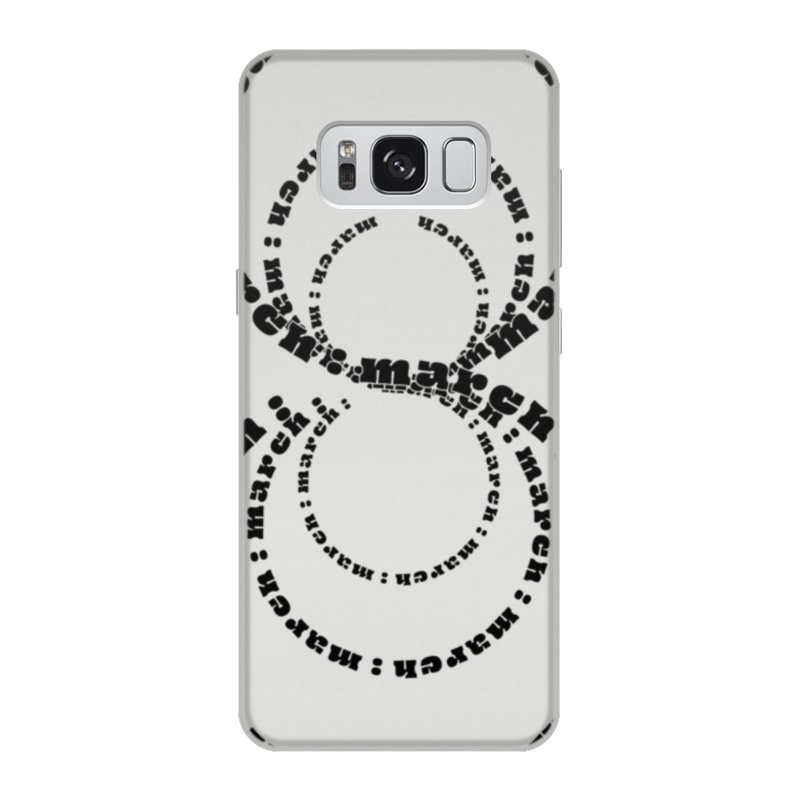 Printio Чехол для Samsung Galaxy S8, объёмная печать 8 марта